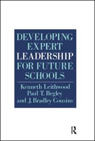 Developing Expert Leadership For Future Schools