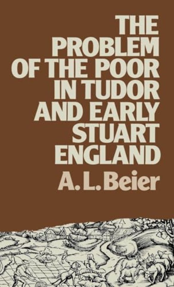 Problem of the Poor in Tudor and Early Stuart England