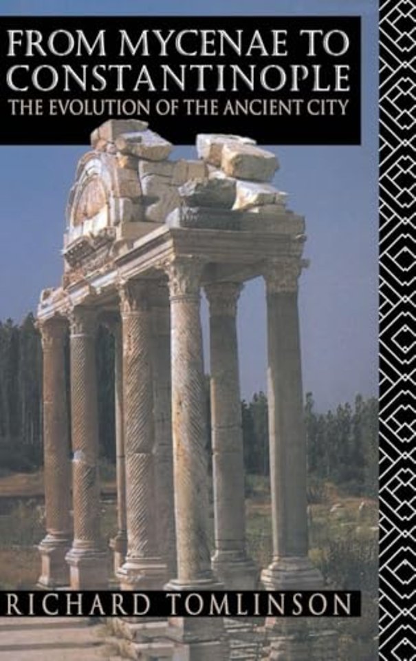 From Mycenae to Constantinople