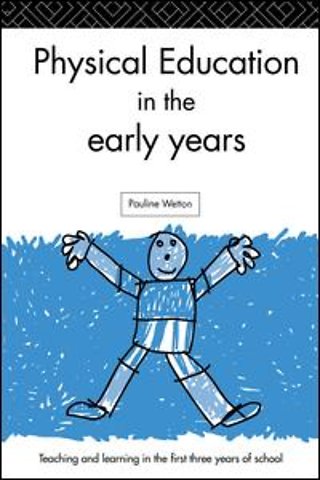 Physical Education in the Early Years