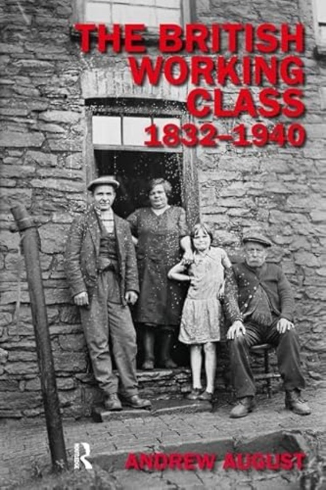 British Working Class 1832-1940