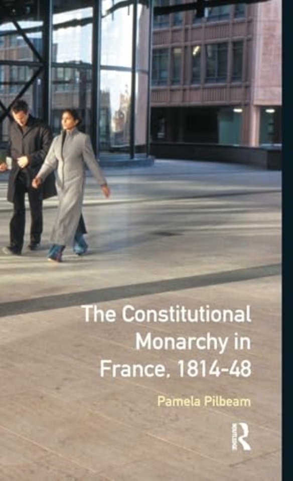 Constitutional Monarchy in France, 1814-48