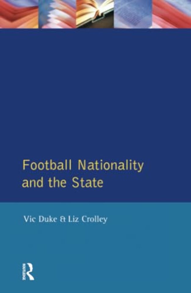 Football, Nationality and the State
