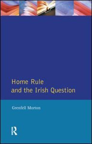 Home Rule and the Irish Question
