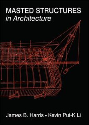 Masted Structures in Architecture