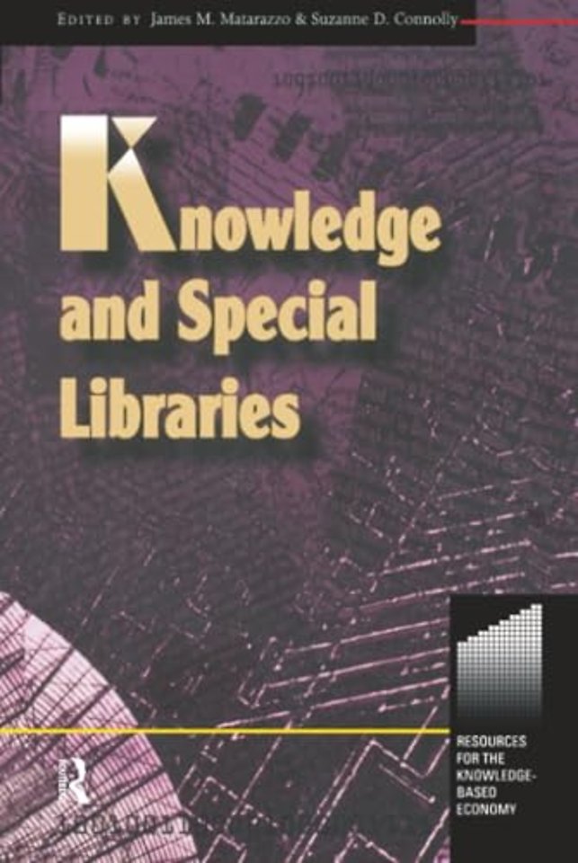 Knowledge and Special Libraries