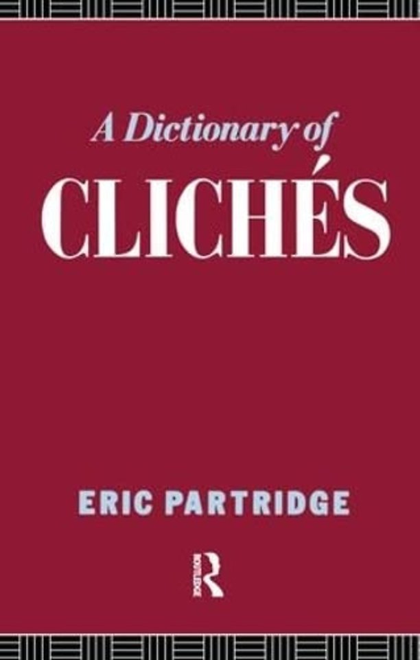 Dictionary of Cliches