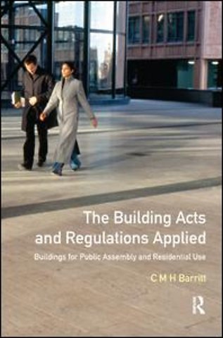 Building Acts and Regulations Applied