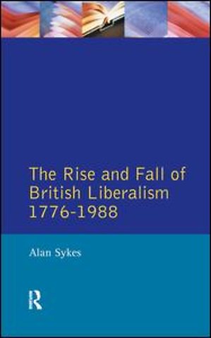 Rise and Fall of British Liberalism