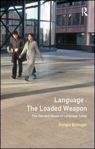 Language - The Loaded Weapon