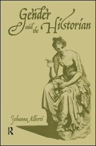 Gender and the Historian