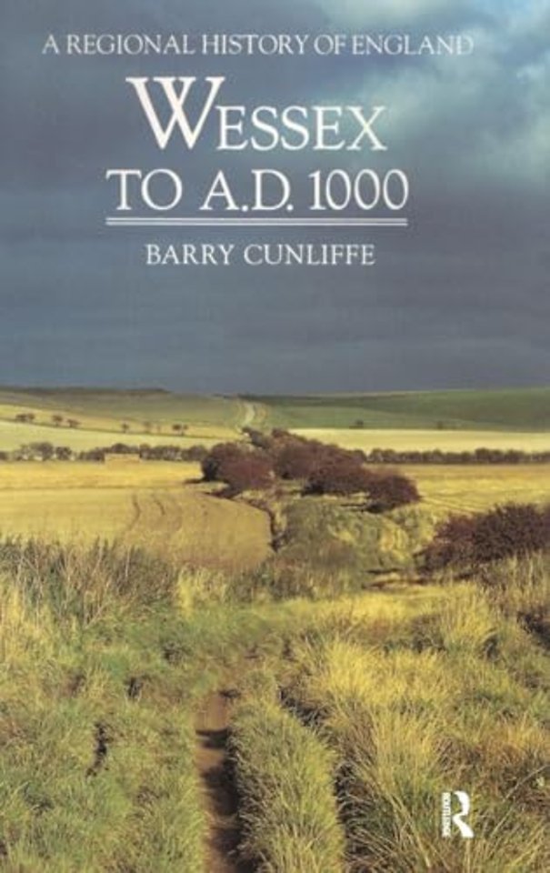 Wessex to 1000 AD