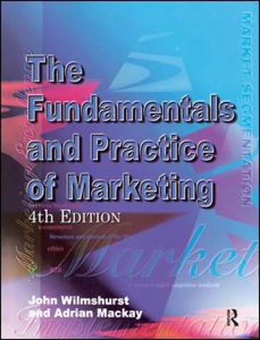 Fundamentals and Practice of Marketing