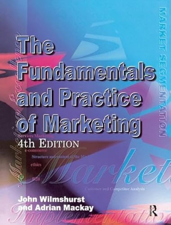 Fundamentals and Practice of Marketing