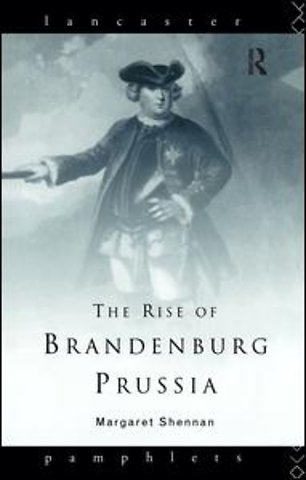 Rise of Brandenburg-Prussia