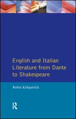 English and Italian Literature From Dante to Shakespeare