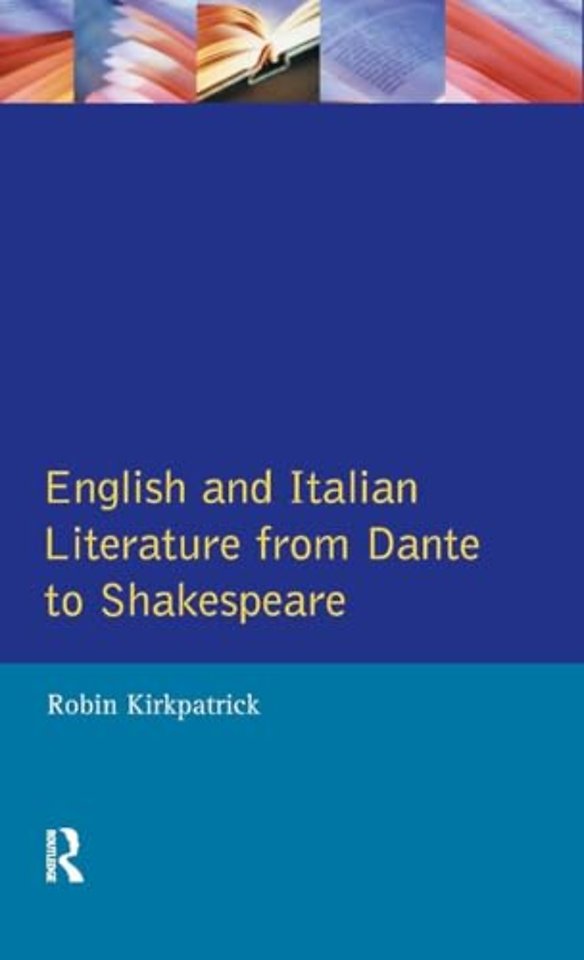 English and Italian Literature From Dante to Shakespeare