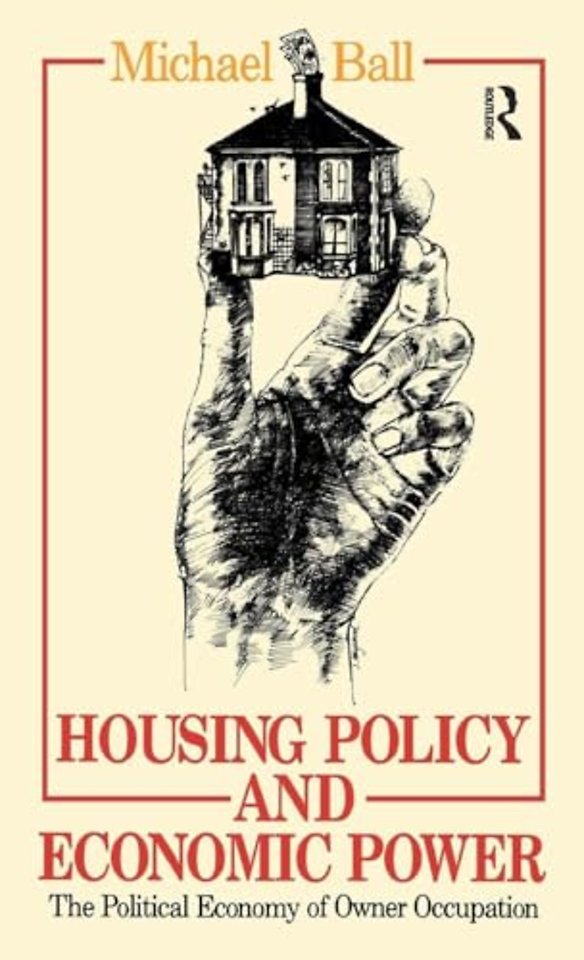 Housing Policy and Economic Power