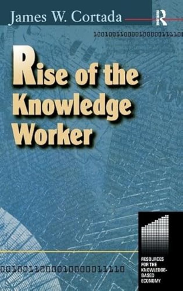 Rise of the Knowledge Worker