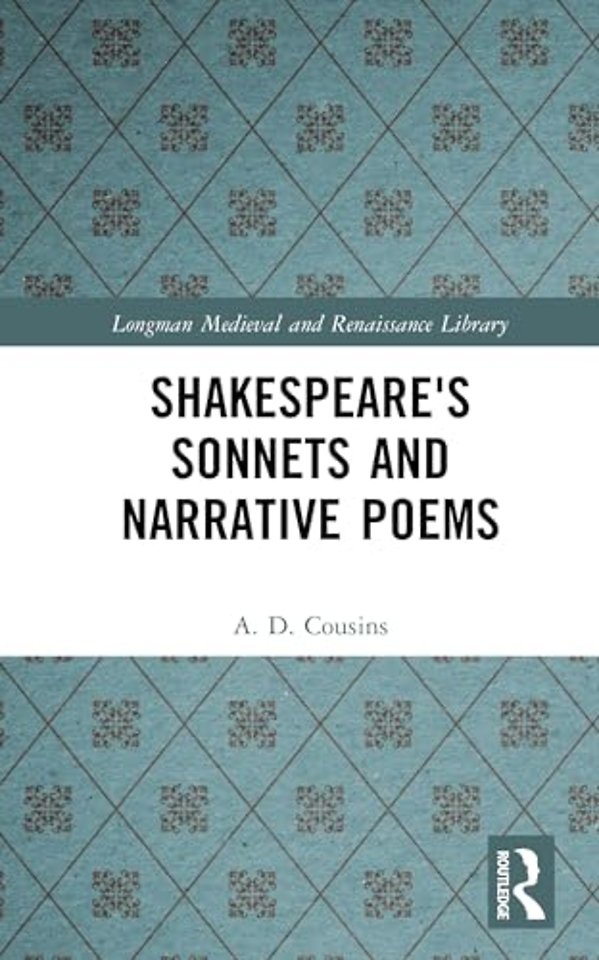 Shakespeare's Sonnets and Narrative Poems