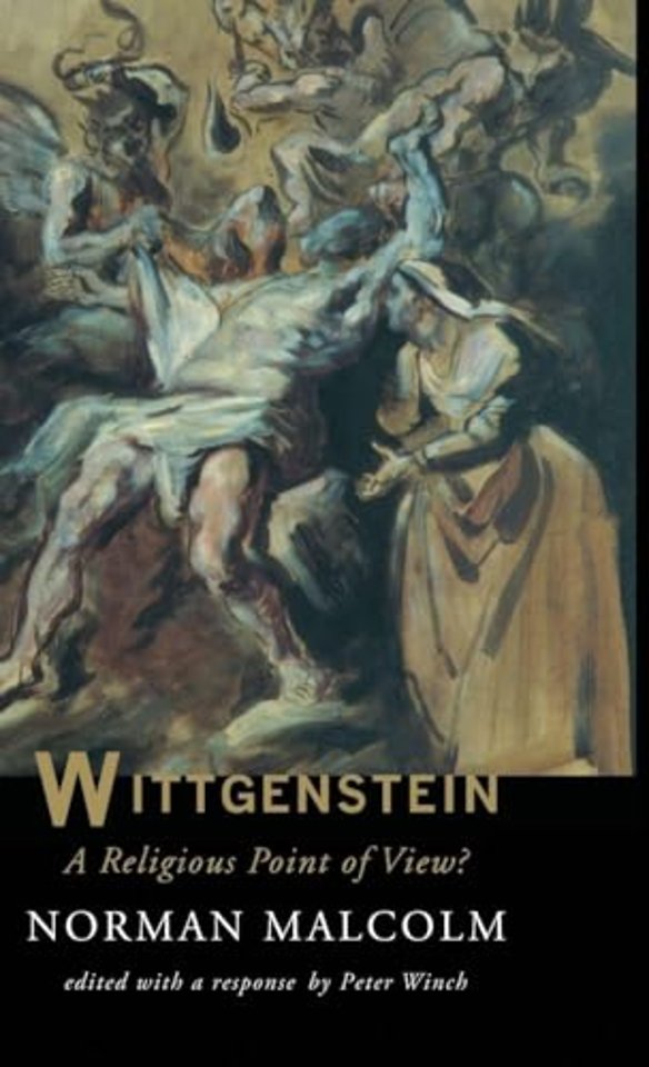 Wittgenstein: A Religious Point Of View?