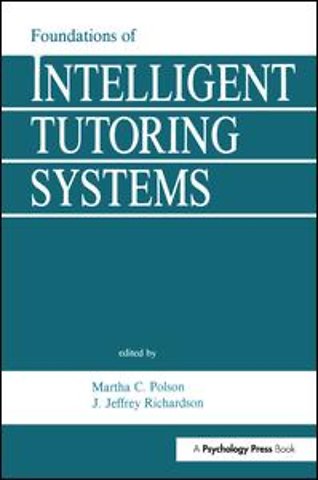 Foundations of Intelligent Tutoring Systems