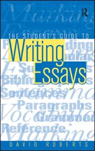 Student's Guide to Writing Essays