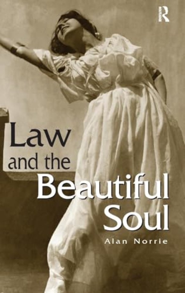 Law & the Beautiful Soul