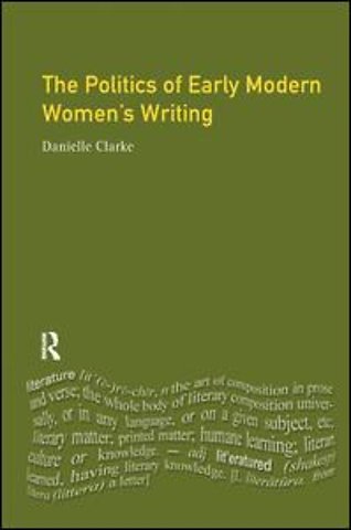 Politics of Early Modern Women's Writing