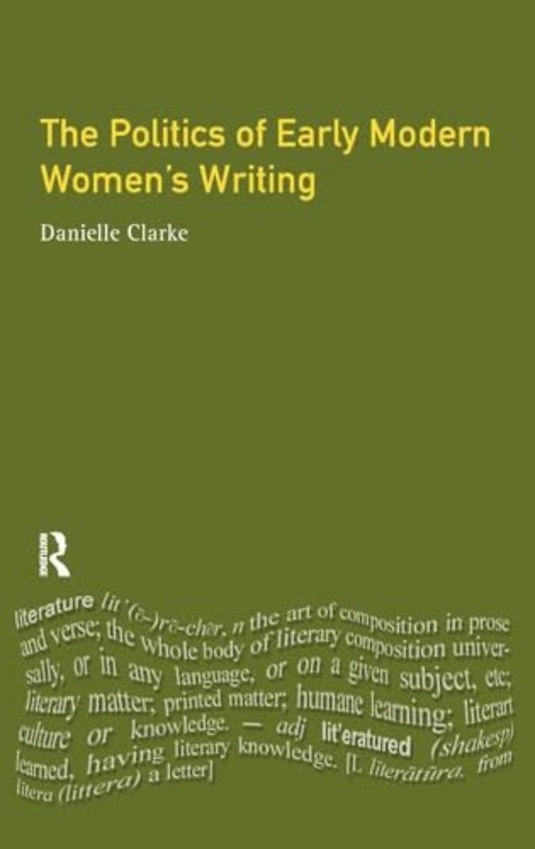 Politics of Early Modern Women's Writing