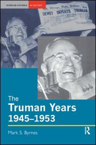Truman Years, 1945-1953