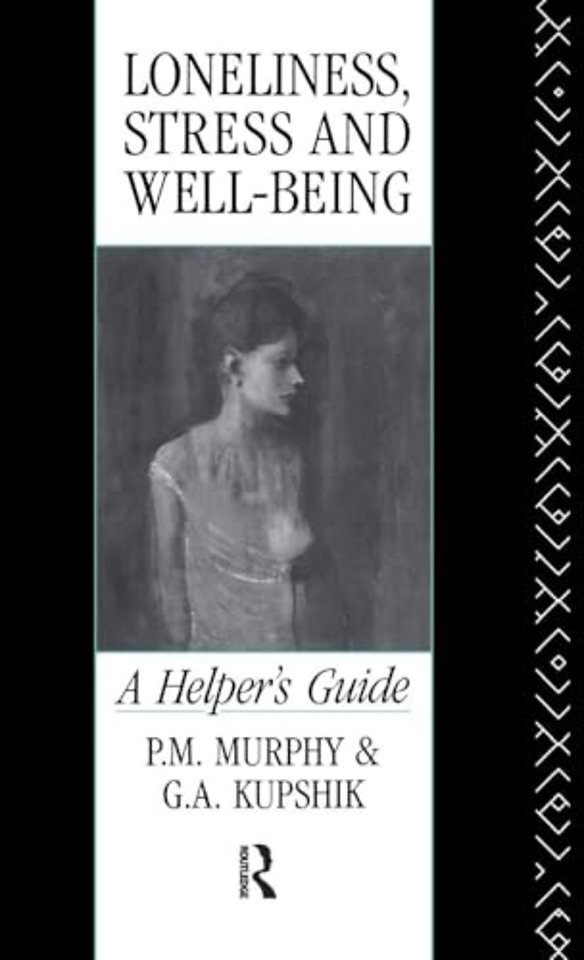 Loneliness, Stress and Well-Being