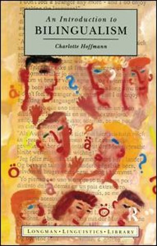 Introduction to Bilingualism