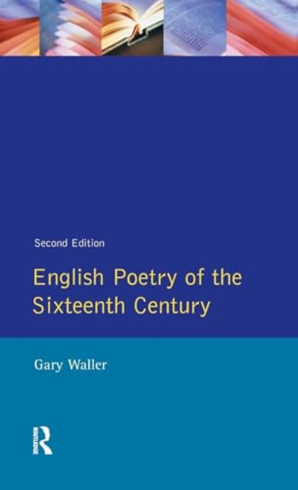 English Poetry of the Sixteenth Century