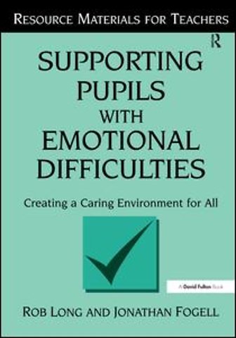 Supporting Pupils with Emotional Difficulties