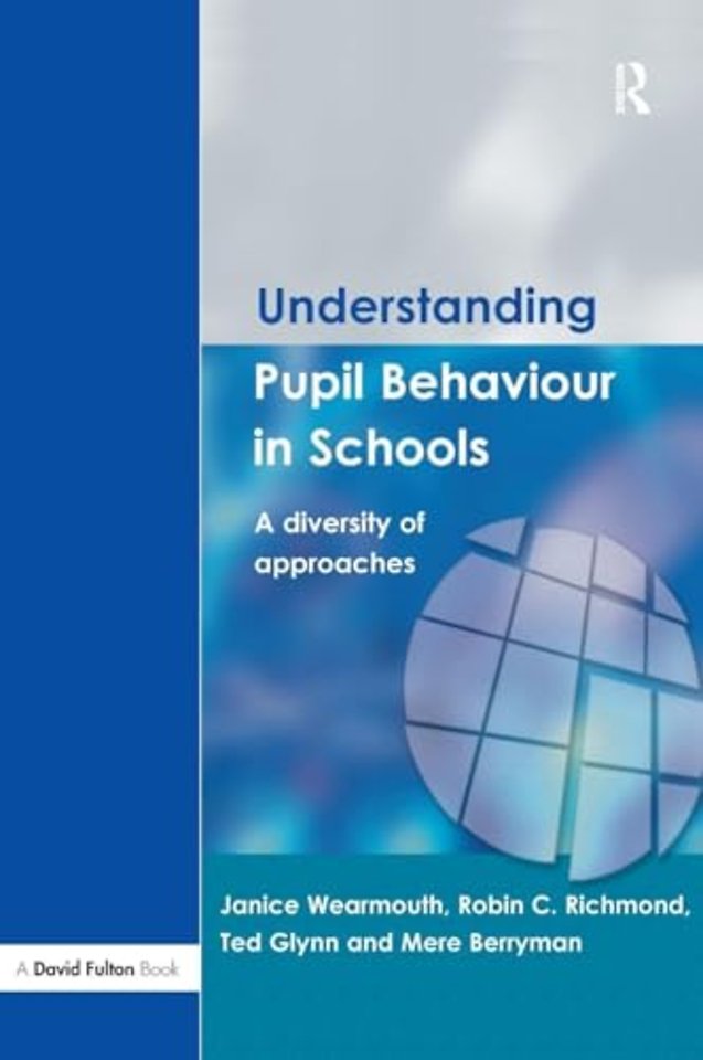 Understanding Pupil Behaviour in School