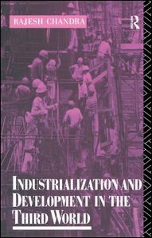 Industrialization and Development in the Third World
