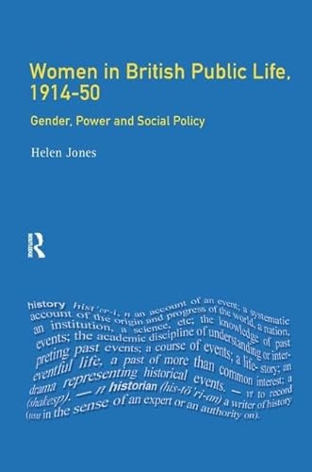 Women in British Public Life, 1914 - 50
