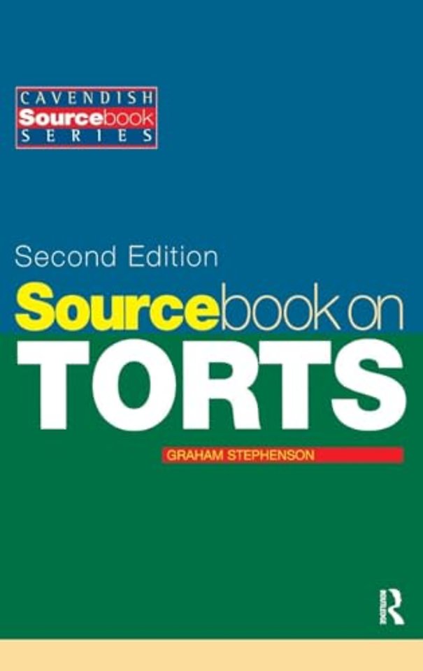 Sourcebook on Tort Law 2/e
