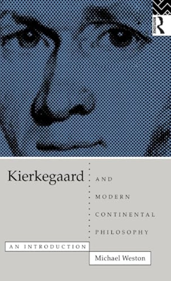 Kierkegaard and Modern Continental Philosophy