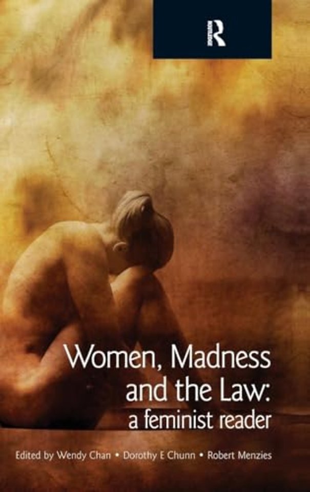 Women, Madness and the Law