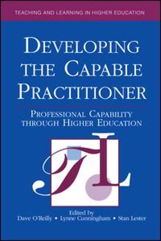 Developing the Capable Practitioner