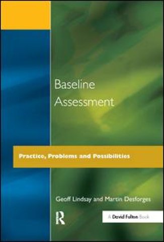 Baseline Assessment