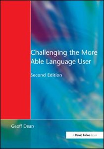 Challenging the More Able Language User