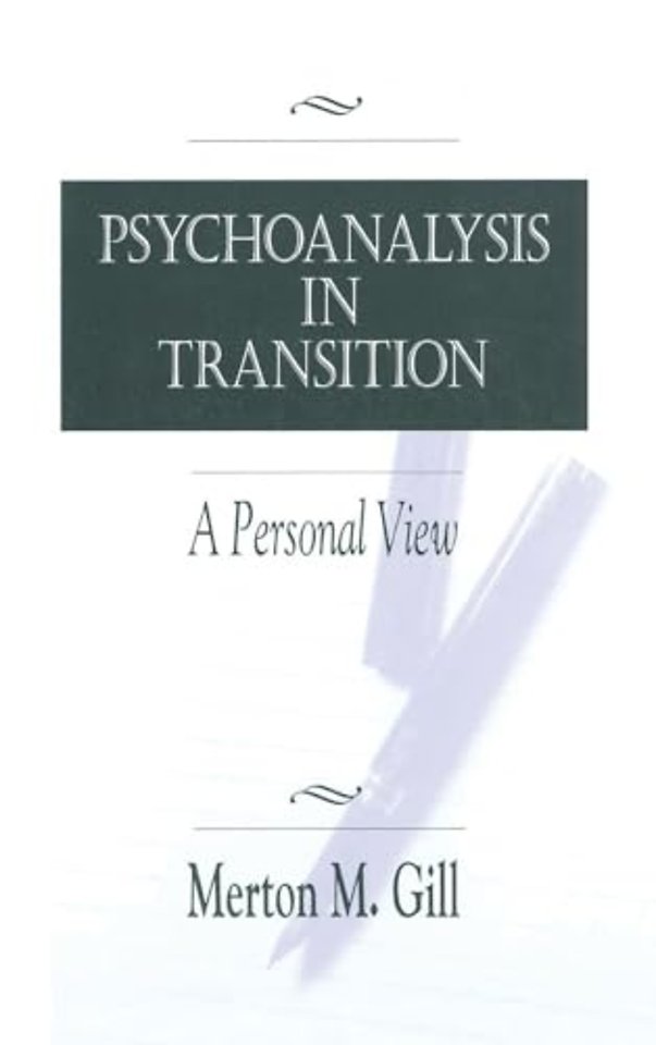 Psychoanalysis in Transition