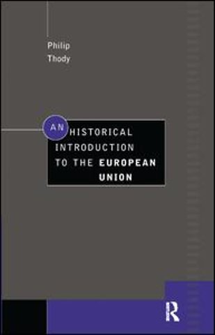 Historical Introduction to the European Union
