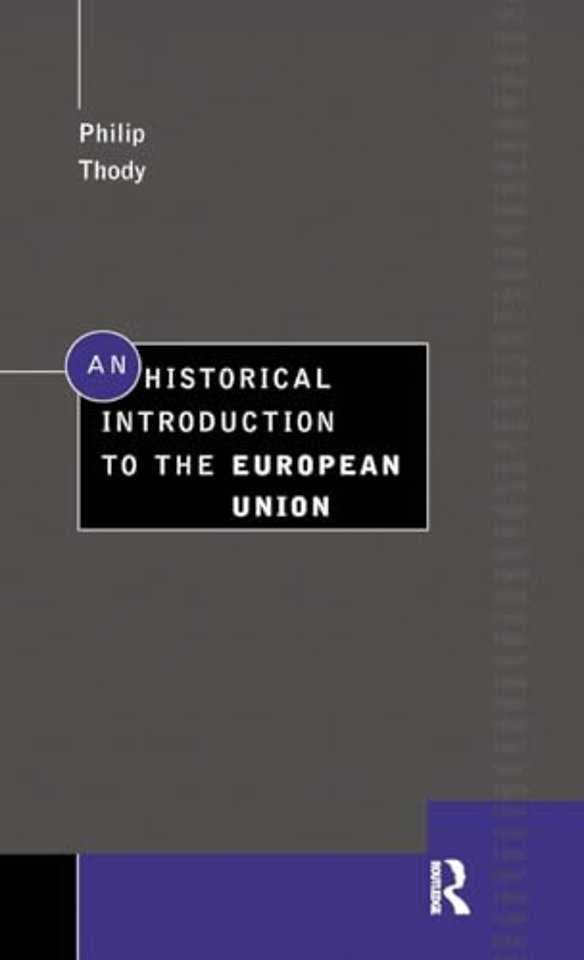 Historical Introduction to the European Union