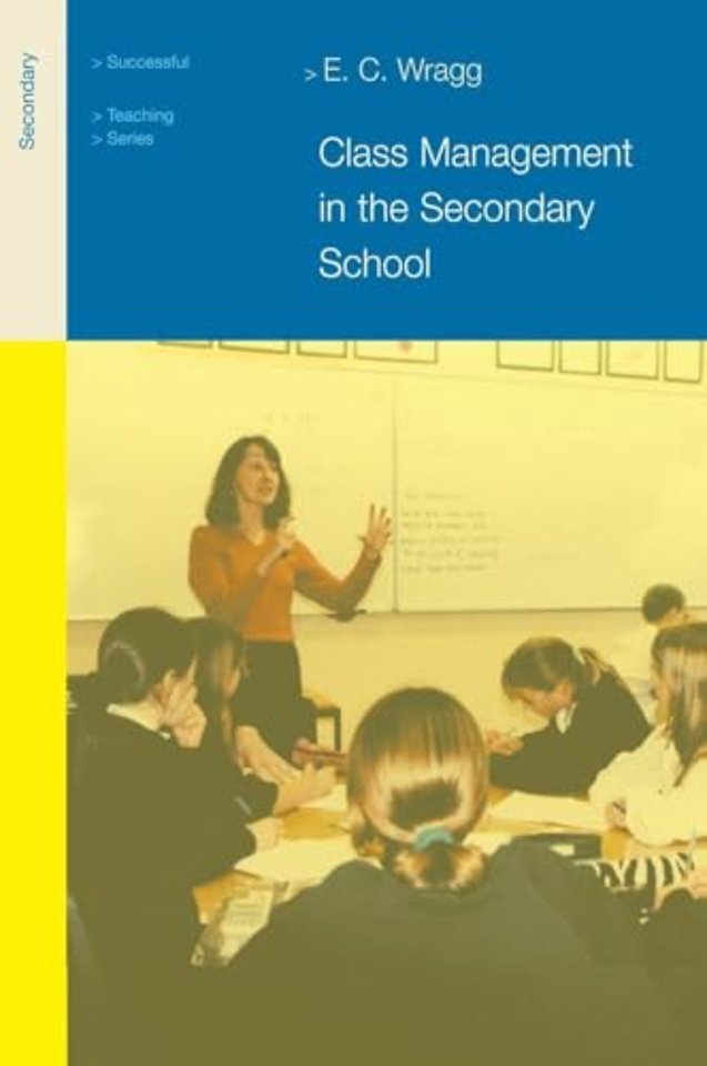 Class Management in the Secondary School