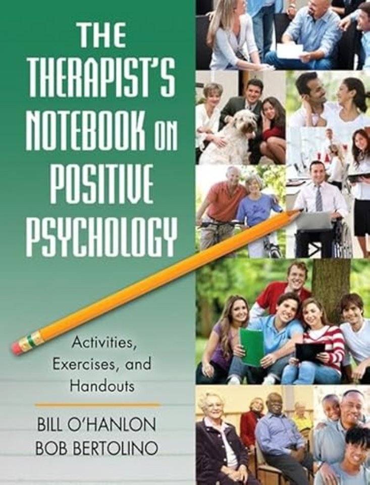 Therapist's Notebook on Positive Psychology