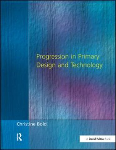 Progression in Primary Design and Technology